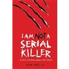 Headline Home I Am Not A Serial Killer: Now a major film