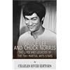 CREATESPACE Bruce Lee and Chuck Norris: The Lives and Legacies of the Two Martial Arts Stars