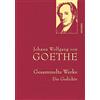 ANACONDA Johann Wolfgang von Goethe - Gesammelte Werke. Die Gedichte: Gebunden in feinem Leinen mit goldener Schmuckprägung: 25