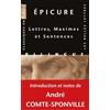BELLES LETTRES Epicure, Lettres, Maximes Et Sentences