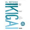 Aguilar El método Ikigai (nueva edición actualizada): Despierta tu verdadera pasión y cumple tus propósitos vitales