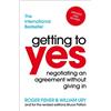 Random House Business Getting to Yes: Negotiating an agreement without giving in