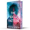 HarperCollins The Sixth Faction: From #1 New York Times bestselling author Veronica Roth - a bold and unputdownable new Divergent series: Book 1