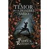 PLAZA & JANES El temor de un hombre sabio / The Wise Man's Fear: Cronica del asesino de Reyes: Segundo dia / The Kingkiller Chronicles: Day Two: 2