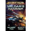 Scott Moon Richard Fox Valdar's Hammer (Tascabile) Ember War Saga