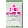 Shawn Taylor The ADHD Advantage (Tascabile)