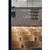 N.C.) Bingham School (Orange Co The Bingham School Catalogue; 1905- (Tascabile)