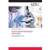 Anelys Garcia Salgado Inmunohematología Aplicada (Tascabile)