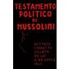 Benito Mussolini Testamento politico di Mussolini (Tascabile)