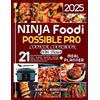 Nancy C Bergstrom Ninja Foodi Possible Pro Cooker Cookbook (Tascabile)