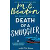 M.C. Beaton R W Green Hamish Macbeth: Death of a Smuggler (Tascabile)