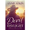 Annie Atkin Devil in the Daylight (Tascabile) Gunpowder & Honeysuckle
