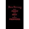 Diane Narraway Quite Funny A Bit Sexy and Slightly Profound (Tascabile)