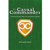 Dp Durlston-Powell The Casual Commander (Tascabile)