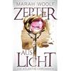 Kiligry Zepter aus Licht (AtlantisChroniken 1): Reihe: AtlantisChroniken Band Eins