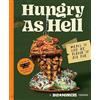 Sphere Hungry as Hell: Plant-based Meals to Live by, Flavour to Die For