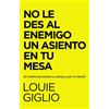 Vida Publishers No le des al enemigo un asiento en tu mesa/ Don't Give the Enemy a Seat at Your Table: Es tiempo de ganar la batalla en tu mente/ It's time to win the battle in your mind