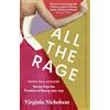 Virago All the Rage: Power, Pain, Pleasure: Stories from the Frontline of Beauty 1860-1960