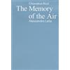 A+MBookstore Chiaralice Rizzi, Alessandro Laita. The memory of the air. Ediz. italiano, inglese e albanese