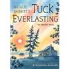 Farrar, Straus and Giroux Tuck Everlasting: The Graphic Novel: 50th Anniversary