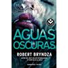 Roca Bolsillo Aguas oscuras (Serie Erika Foster 3)
