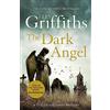 Quercus The Dark Angel: The Sunday Times Bestseller [Lingua inglese]