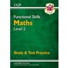 Coordination Group Publications Ltd (CGP Functional Skills Maths Level 2 - Study & Test Practice