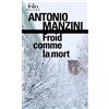 Folio Froid comme la mort: Une enquête de Rocco Schiavone