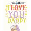 Puffin Peter Rabbit I Love You Daddy