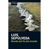 Tusquets Editores S.A. Mundo del fin del mundo: 13