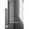 Planeta Tragaluz, el [Lingua spagnola]