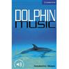 Cambridge University Press Dolphin Music Level 5: Level 5 Cambridge English Readers