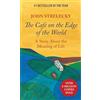 Aspen Light Publishing The Cafe on the Edge of the World: A Story About the Meaning of Life