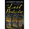HarperCollins The Last Protector: from the No 1 Sunday Times bestselling author comes the latest historical crime thriller: Book 4
