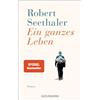 Goldmann Ein ganzes Leben: Roman [Lingua tedesca]
