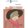 Hoepli Mrs. Dalloway. Simplified Classics. English Level B2. Con File audio per il download