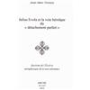 Arché Julius Evola et la voie héroïque du «détachement parfait». Doctrine de l'Eveil et métaphysique de la non-substance