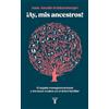 TAURUS Ay, mis ancestros!: El legado transgeneracional y los lazos ocultos en el árbol familiar: 22
