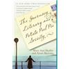 Dial Press Trade Paperback The Guernsey Literary and Potato Peel Pie Society: A Novel