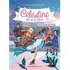 ALBIN MICHEL La féérie de Noël: Célestine, petit rat de l'Opéra - tome 10