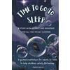 Little Lion Publishing UK Time to go to sleep: A story for adults to read to children who have difficulty falling asleep: A story for adults to read to children to help them fall asleep