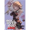 Seven Seas ROLL OVER AND DIE: I Will Fight for an Ordinary Life with My Love and Cursed Sword! (Manga) Vol. 3