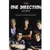 Barrons Educational Series The One Direction Story: An Unauthorized Biography