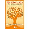 SIRIO antenne Psicogenealogía / The Ancestor Syndrome: Sanar Las Heridas Familiars Y Encontrarse a Uno Mismo