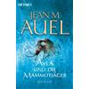 Heyne Wilhelm Verlag Gmbh Ayla Und Die Mammutjager / the Mammoth Hunters: Ayla 03: 13643