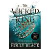 Hot Key Books The Wicked King: 2: Where TikTok's Faerie Obsession Began