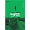 Methuen Drama Glengarry Glen Ross: A Play in Two Acts