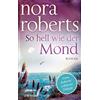 Blanvalet So hell wie der Mond: Roman: 2