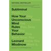 Knopf Doubleday Publishing Group Subliminal: How Your Unconscious Mind Rules Your Behavior (PEN Literary Award Winner)
