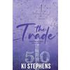 Ki Stephs The Trade